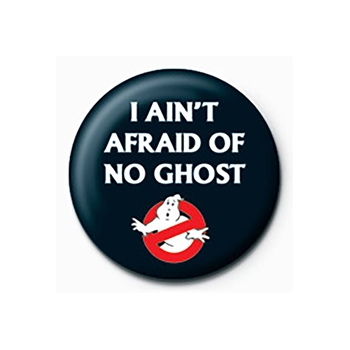 Ghostbusters I Ain't Afraid Button 25 mm